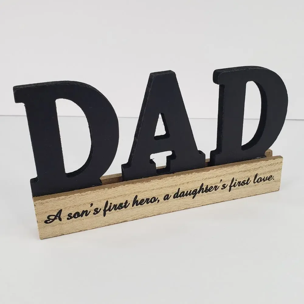 Gift for DAD Wooden Sign Free Standing for Display Desk Fathers Day Rustic Look